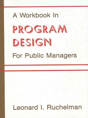 cover image of A Workbook in Program Design for Public Managers